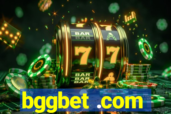 bggbet .com